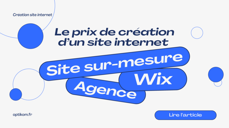 Découvrez notre guide complet sur le prix de création d’un site internet en 2025. Tous les coûts détaillés pour bien planifier votre projet web.